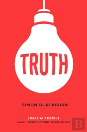 Truth: Ideas In Profile