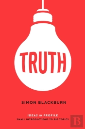 Truth: Ideas In Profile