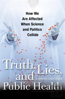 Truth, Lies, And Public Health
