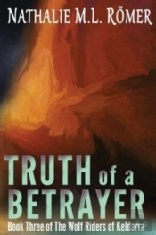 Truth Of A Betrayer
