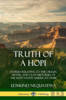 Truth Of A Hopi
