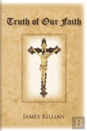 Truth Of Our Faith