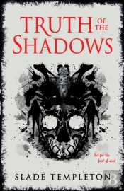 Truth Of The Shadows