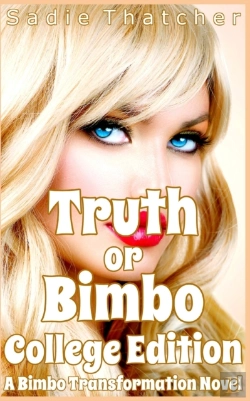 Bertrand.pt - Truth Or Bimbo College Edition