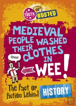 Bertrand.pt - Truth Or Busted: The Fact Or Fiction Behind History