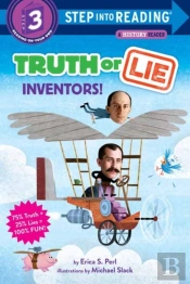 Truth Or Lie: Inventors!