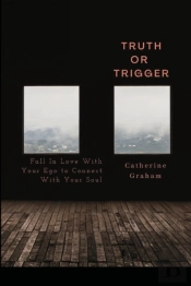 Truth Or Trigger