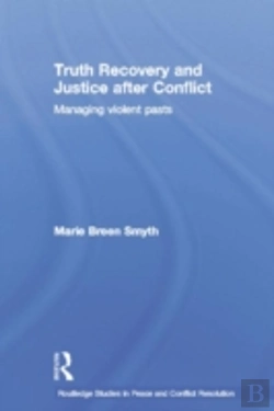 Bertrand.pt - Truth Recovery And Justice After Conflict