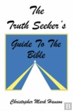 Bertrand.pt - Truth Seeker'S Guide To The Bible