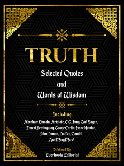 Bertrand.pt - Truth: Selected Quotes And Words Of Wisdom