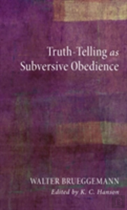 Bertrand.pt - Truth-Telling As Subversive Obedience