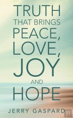 Bertrand.pt - Truth That Brings Peace, Love, Joy And Hope