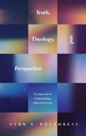 Truth, Theology, And Perspective