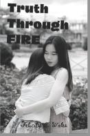 Truth Through Fire