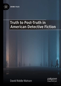 Bertrand.pt - Truth To Post-Truth In American Detective Fiction