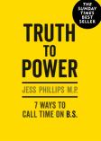 Truth To Power: 7 Ways To Call Time On B.S.