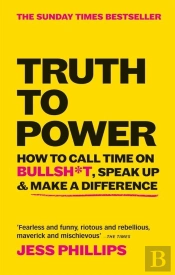 Truth To Power