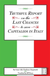 Truthful Report On The Last Chances To Save Capitalism In Italy