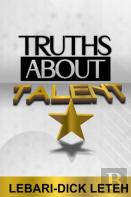 Truths About Talent