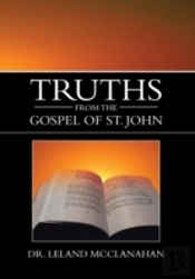 Truths From The Gospel Of St. John