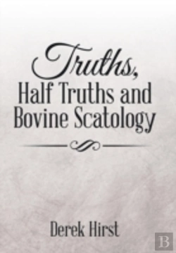 Bertrand.pt - Truths, Half Truths And Bovine Scatology