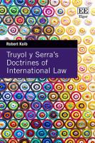 Truyol Y Serra'S Doctrines Of International Law