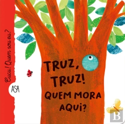 Bertrand.pt - Truz, Truz! Quem Mora Aqui?