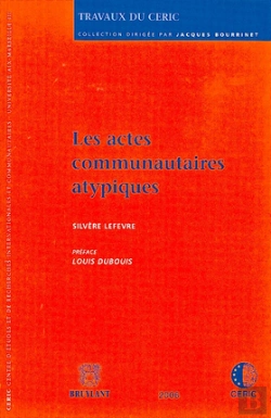 Bertrand.pt - Trvaux Du Ceric T.10 ; Les Actes Communautaires Atypiques