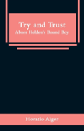 Try And Trust