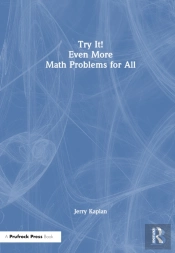 Try It! Even More Math Problems For All