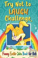 Try Not To Laugh Challenge, Funny Easter Joke Book For Kids