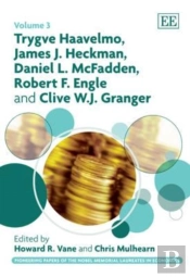 Trygve Haavelmo, James J. Heckman, Daniel L. Mcfadden, Robert F. Engle And Clive W.J. Granger