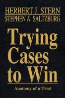 Trying Cases To Win Vol. 5