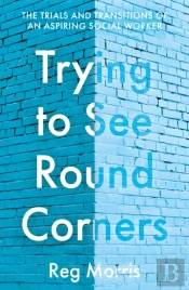 Trying To See Round Corners
