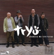 Tryo ; Chemins De Traverse