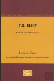 T.S. Eliot - American Writers 8