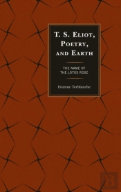 T.S. Eliot, Poetry, And Earth