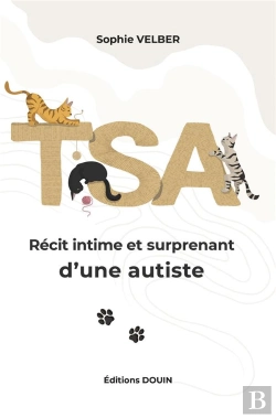 Bertrand.pt - T.S.A. - Recit Intime Et Inattendu D Une Autiste