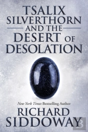 Tsalix Silverthorn And The Desert Of Desolation