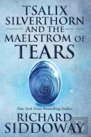 Tsalix Silverthorn And The Maelstrom Of Tears