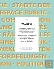 Tsantsa, N 21/2016. Espace Public, Cohabitation Et Marginalites: Quel Les Nouvelles Realites Et Quel