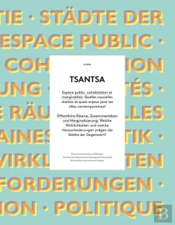 Bertrand.pt - Tsantsa, N 21/2016. Espace Public, Cohabitation Et Marginalites: Quel Les Nouvelles Realites Et Quel
