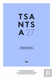 Tsantsa N 27/2022. Revue De La Societe Suisse D'Ethnologie. Engaged A Nthropology In And Beyond Swit
