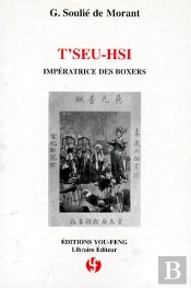 T'Seu Hsi : Impératrice Des Boxers