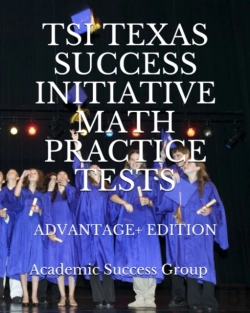 Bertrand.pt - Tsi Texas Success Initiative Math Practice Tests Advantage+ Edition