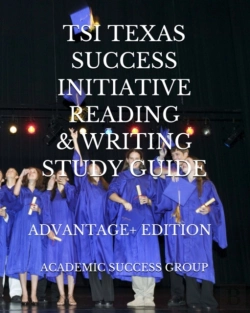 Bertrand.pt - Tsi Texas Success Initiative Reading And Writing Study Guide Advantage+ Edition