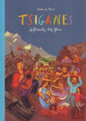 Tsiganes, Le Paradis Des Yeux