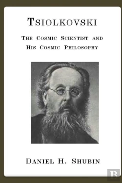 Bertrand.pt - Tsiolkovski, The Cosmic Scientist And His Cosmic Philosophy
