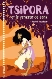 Tsipora Et Le Vengeur De Sang