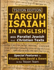 Tsiyon Edition Targum Isaiah In English With Parallel Jewish And Christian Texts